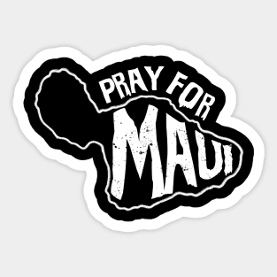 Pray For Maui Sticker